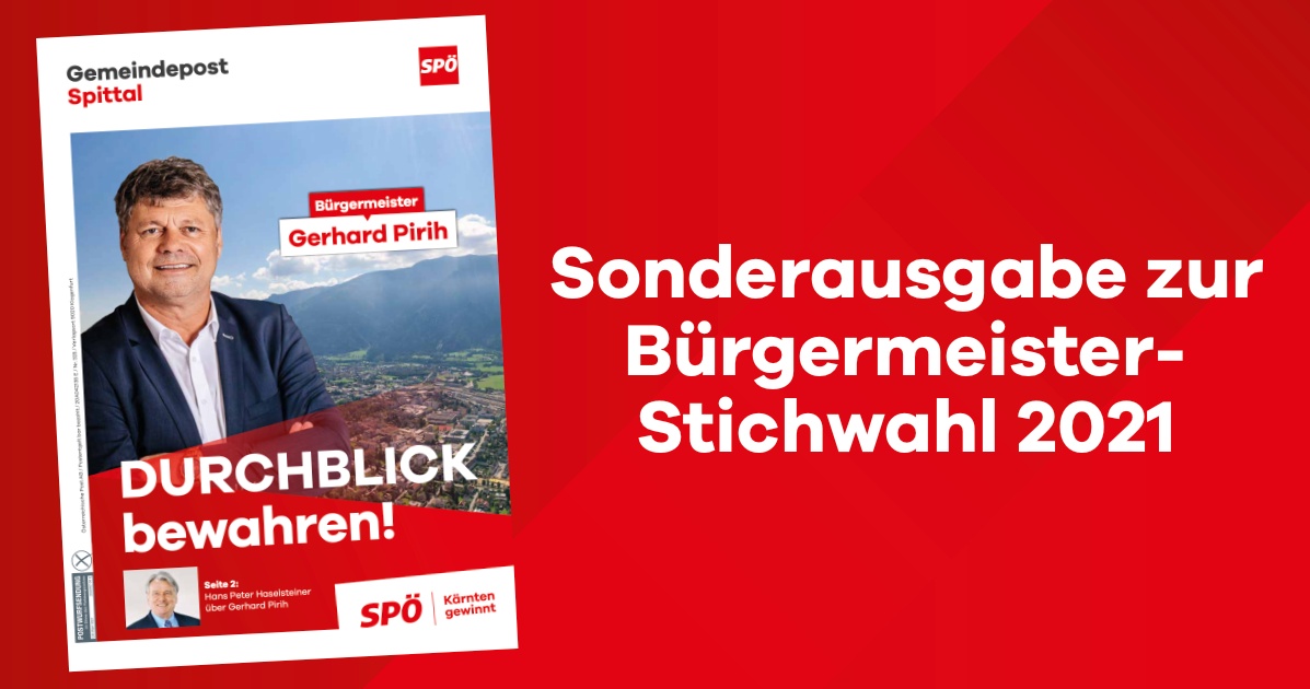 Sonderausgabe SP&Ouml; Spittal M&auml;rz 2021 (Bgm. Stichwahl)